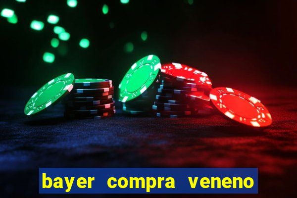 bayer compra veneno de cobra